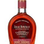 Isaac Bowman Port Barrel Finish